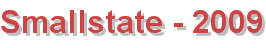Smallstate - 2009